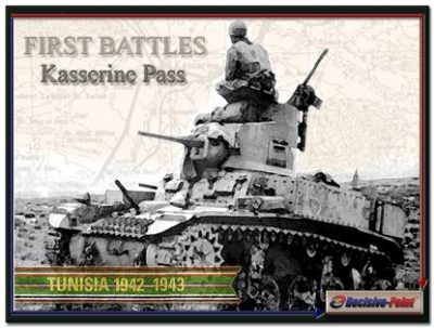 First Battles: Kasserine Pass